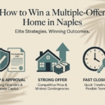 How to Win a Multiple-Offer Home in Naples